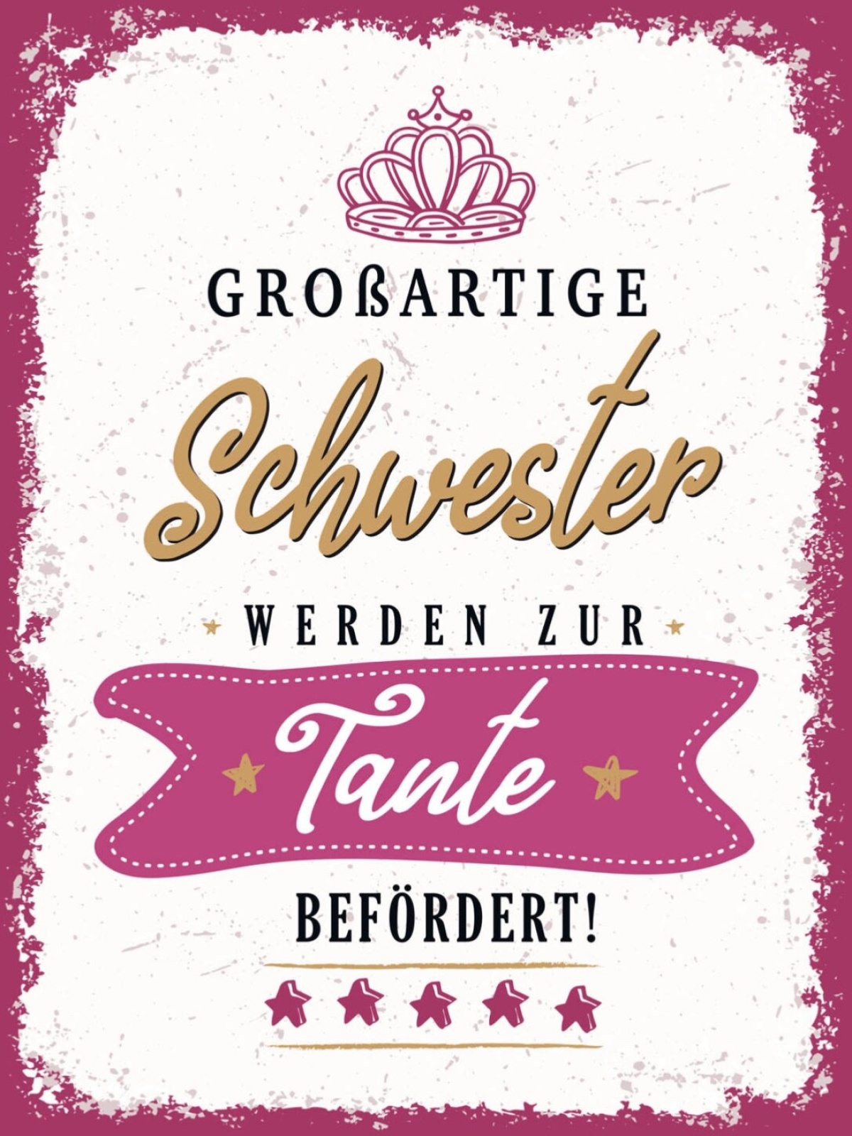 Schild Großartige Schwester Zu Tante Befördert 12x18 20x30 30x40 Blech/Holz LP