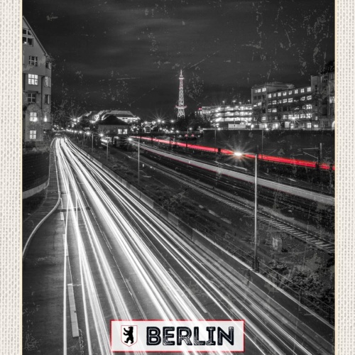 Schild Berlin Deutschland Eisenbahn Strecke Nacht 12x18 20x30 30x40 Blech/Holz