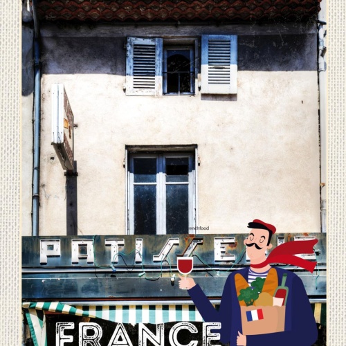Schild France Frankreich Patisserie Fein Bäckerei 12x18 20x30 30x40 Blech/Holz