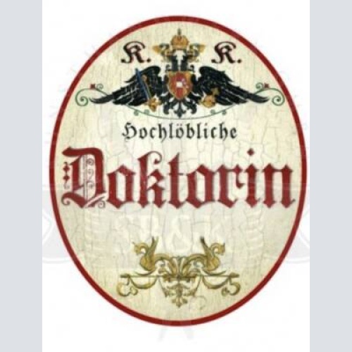 Kuk nostalgie holzschild  hochlöbliche doktorin türschild
