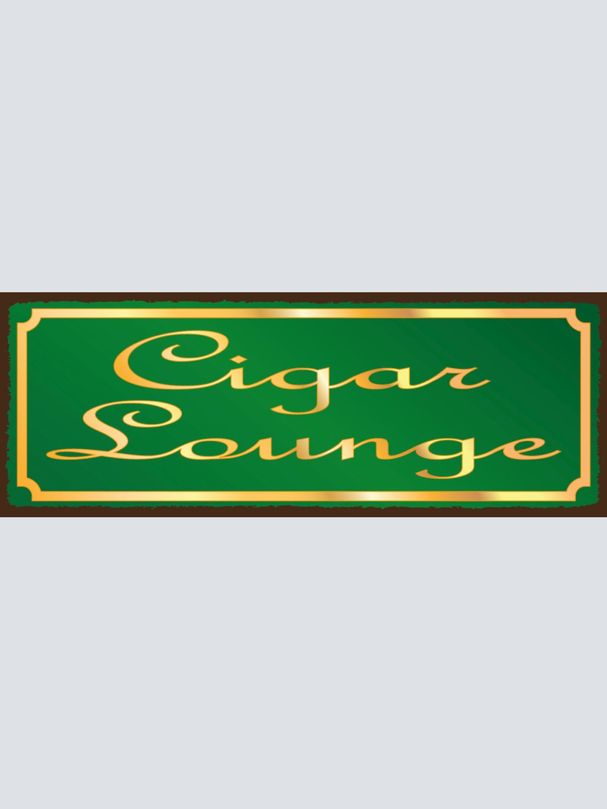 Schild Cigar Lounge Zigarre Rauchen Aufenthaltsraum Zigarren 27x10 Blech od.Holz