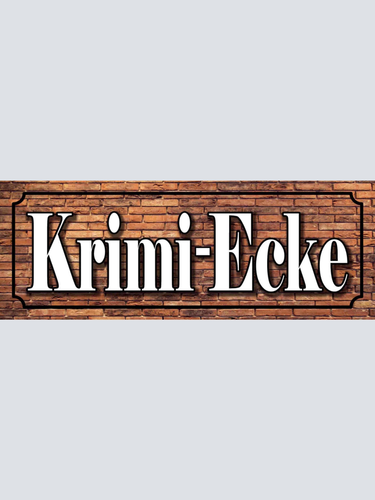 Schild Krimi Ecke Lesen Kriminal Roman Buch Lese Ecke 27x10 Blech od.Holz