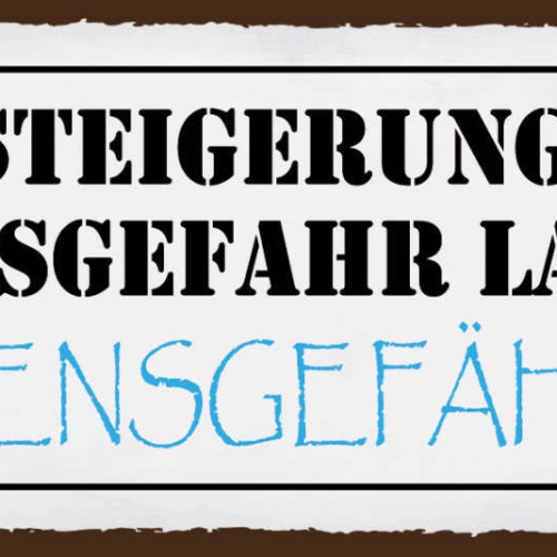 Schild Die Steigerung Von Lebensgefahr Bedeutet Lebensgefährte Ehe Paar 27x10