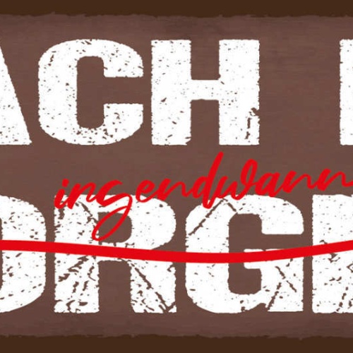 Schild Mach Ich Morgen Irgendwann Verschieben Erledigen 27x10 Blech od.Holz