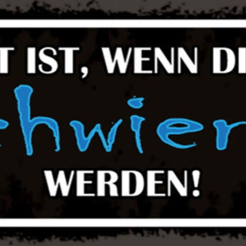 Schild Pubertät Ist Wenn Die Eltern Schwierig Werden Teenage 27x10 Blech od.Holz