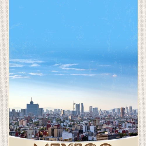 Schild Mexico City Mexiko Stadt Ansicht 12x18 20x30 30x40 Blech od. Holz
