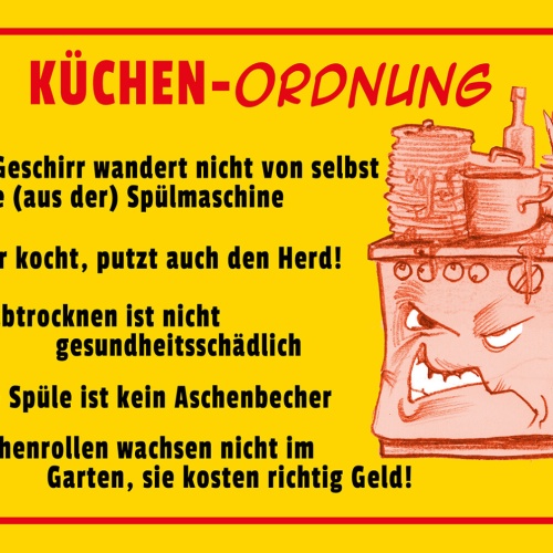 Schild Spruch Küchen Ordnung Das Geschirr wandert nicht selbst in Spülmaschin JW