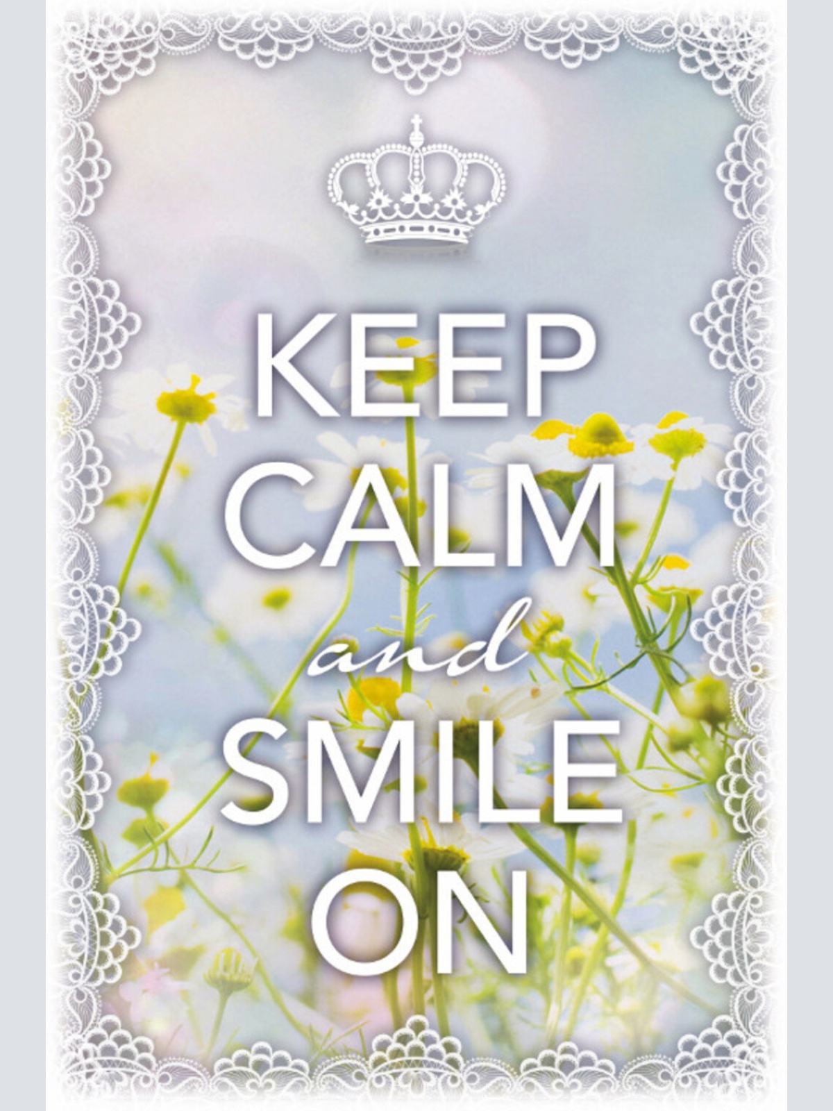 Schild Spruch Keep Calm and smile on Ruhig bleiben und weiter lächeln JW