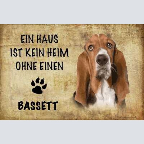 Schild spruch haus ist kein heim ohne bassett hund jw