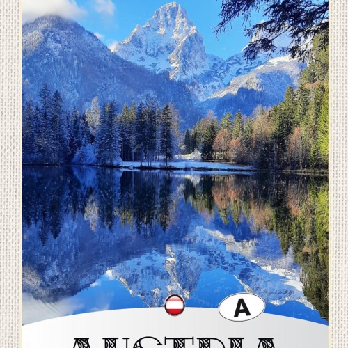 Schild Spruch Austria Österreich Berge See Wald JW