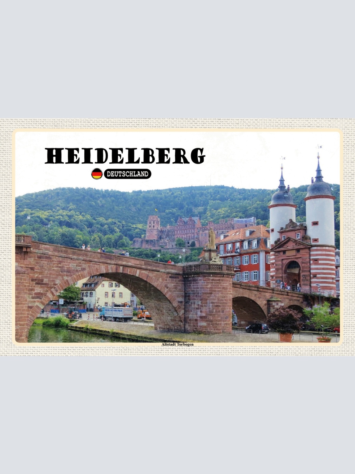 Schild Spruch Heidelberg Deutschland Altstadt Torbogen JW