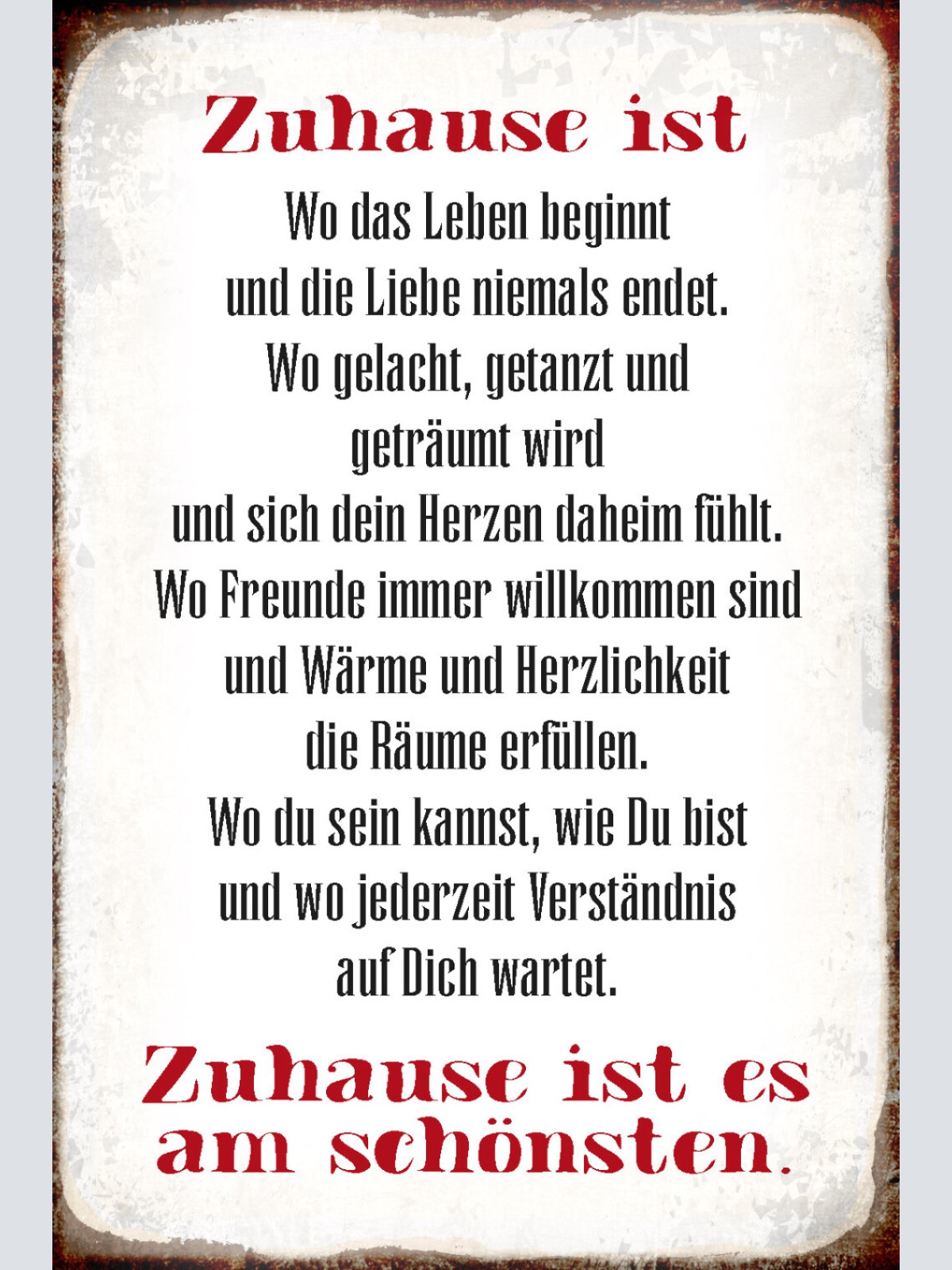 Schild Spruch Zuhause ist wo das Leben beginnt Zuhause ist es am schönsten JW