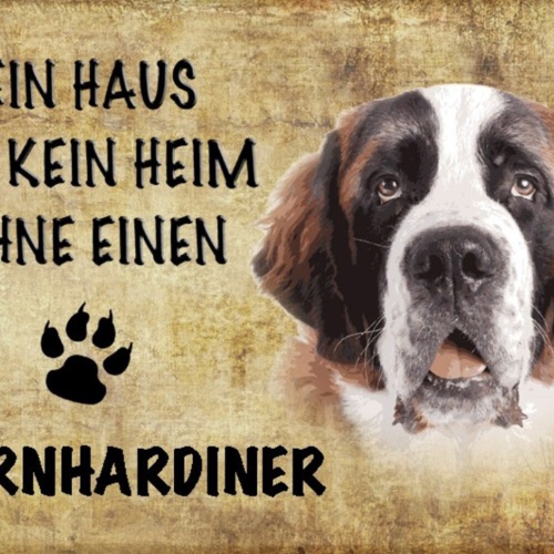 Schild Spruch Haus ist kein Heim ohne Berhardiner Hund JW