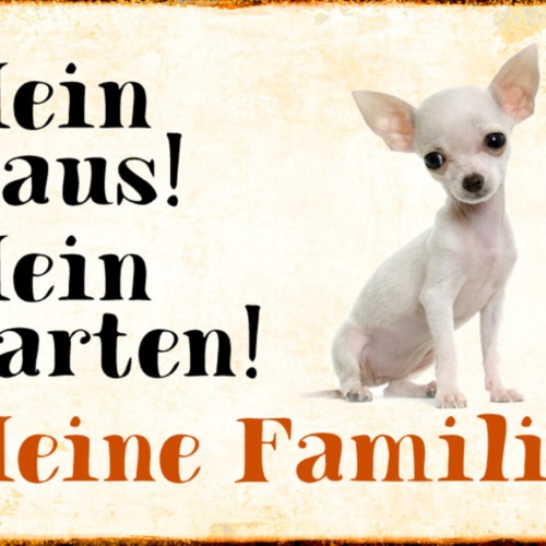 Schild Spruch Mein Haus Mein Garten Meine Familie Hund JW