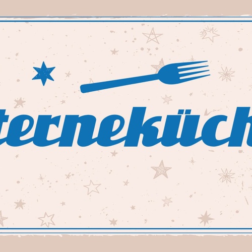 Schild Spruch Sternekücke JW