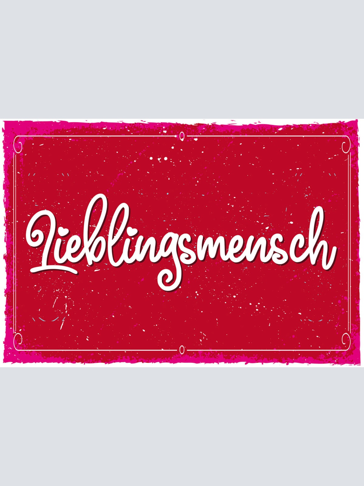 Schild Spruch Lieblingsmensch Liebe JW