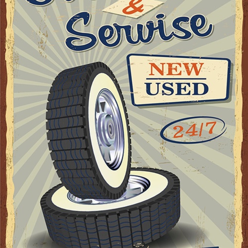 Schild Spruch Tire Shop and Service Reifenhandel New and Used Neu Gebraucht JW