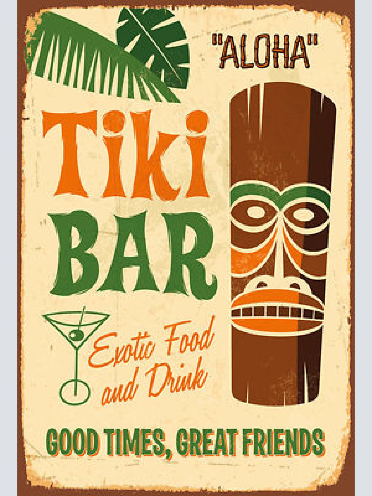 Schild Spruch Tiki Bar Alkohol Exotic Food and Drink Aloha Good times Comic JW