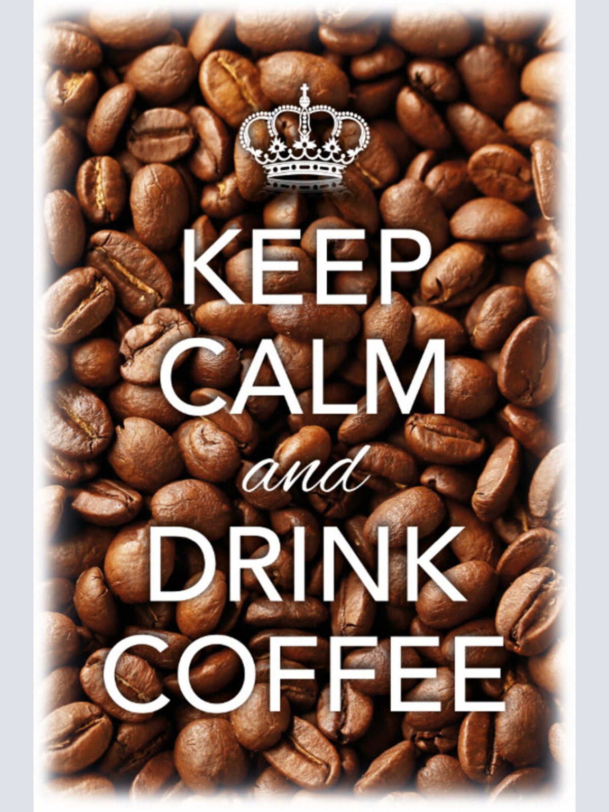 Schild Spruch Keep Calm and drink coffee Ruhig bleiben Kaffee trinken JW