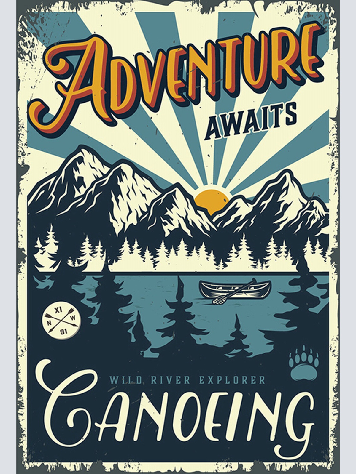 Schild Spruch Adventure awaits Abenteuer wartet Wild River Explorer Forscher JW