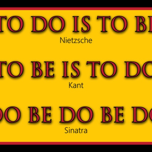 Schild Spruch Nietzsche Kant Sinatra do be do be do JW