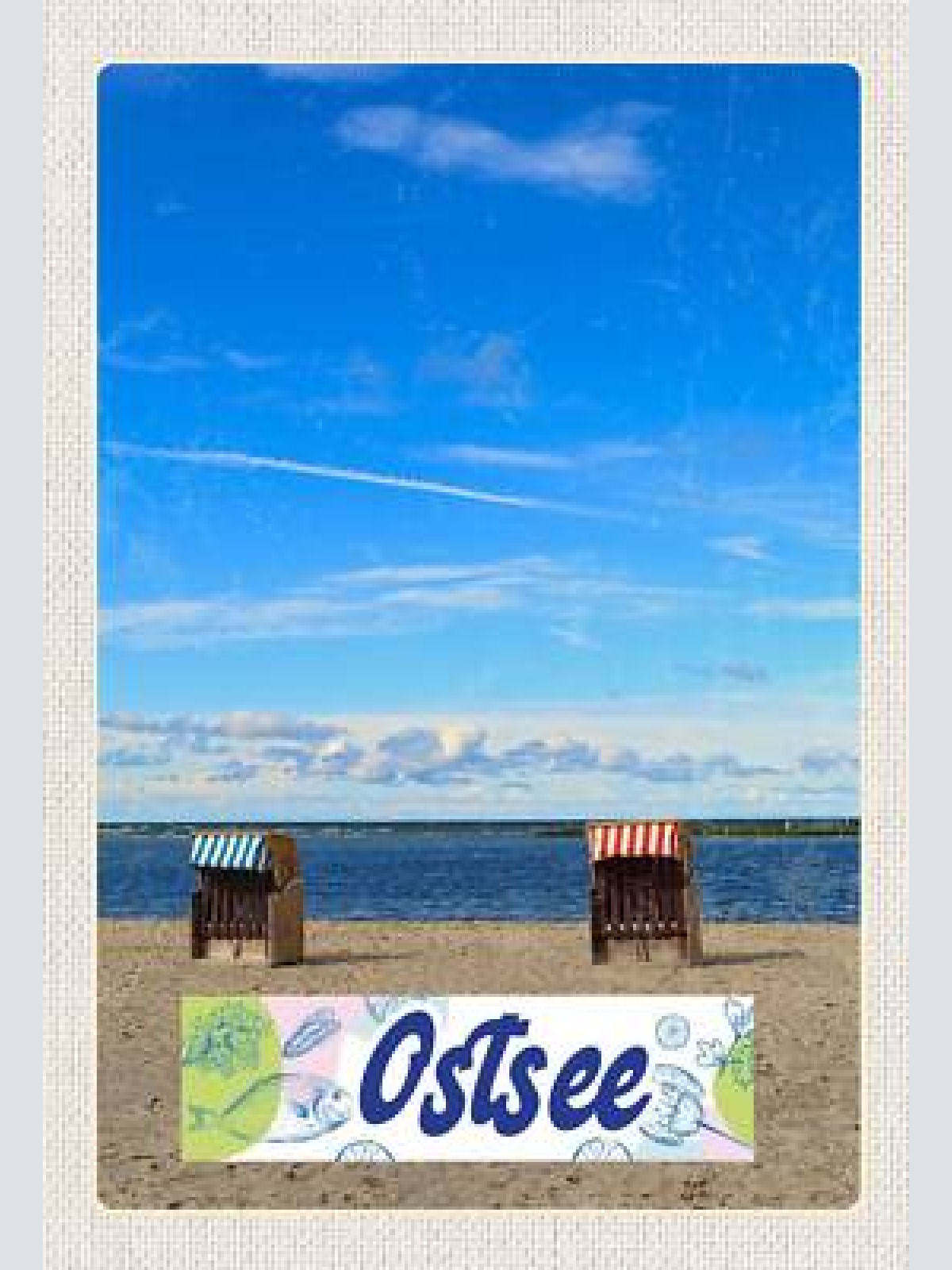 Schild spruch ostsee deutschland meer strandkörbe strand jw
