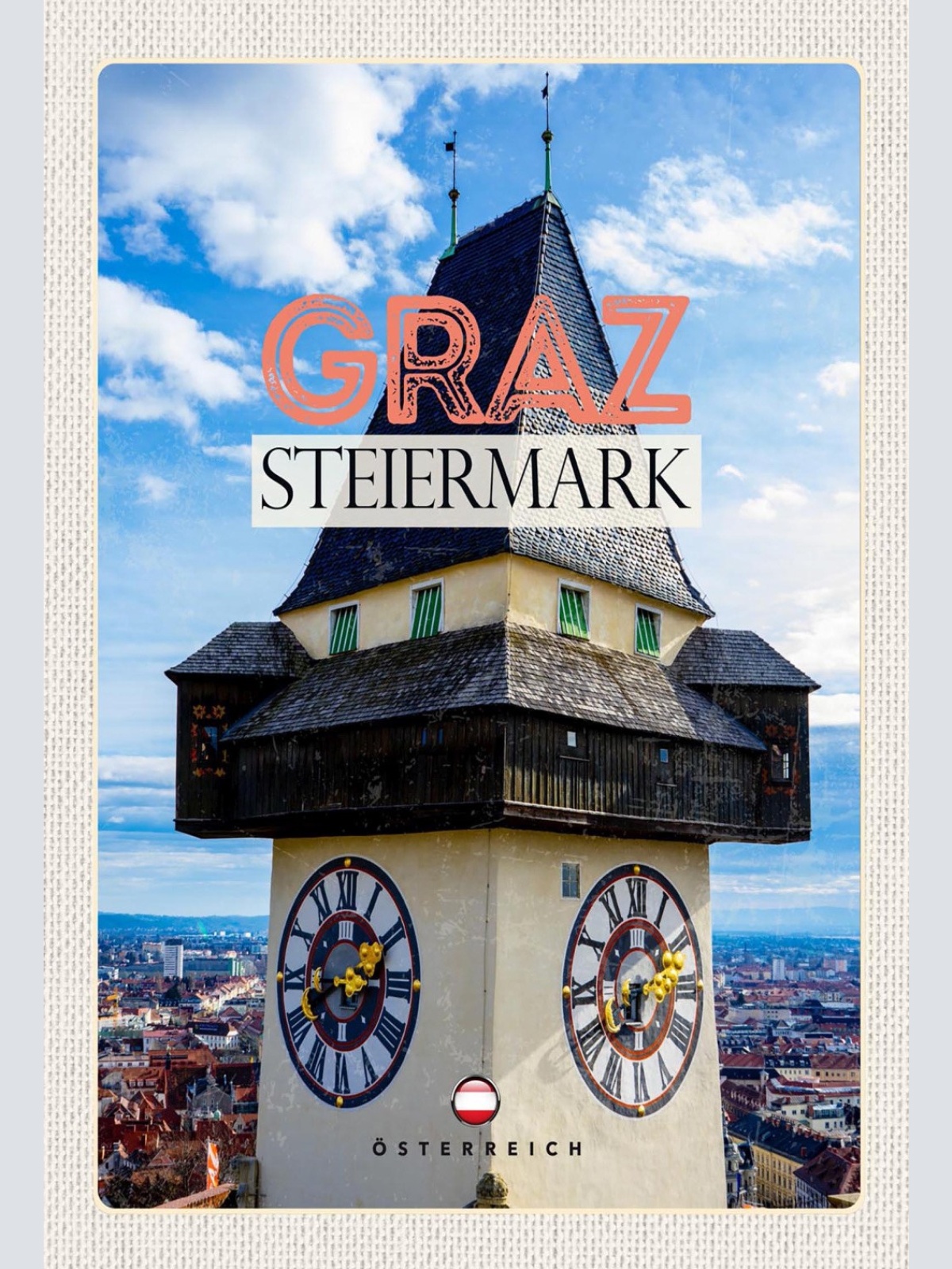 Schild Spruch Graz Steiermark Österreich Uhrturm JW