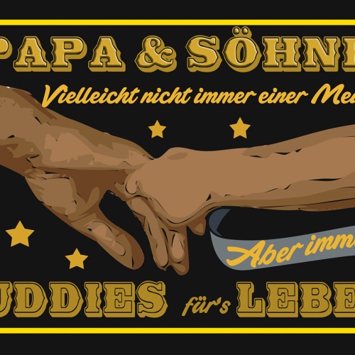 Schild Spruch Papa und Söhne Vielleicht nicht immer einer Meinung Aber immer JW