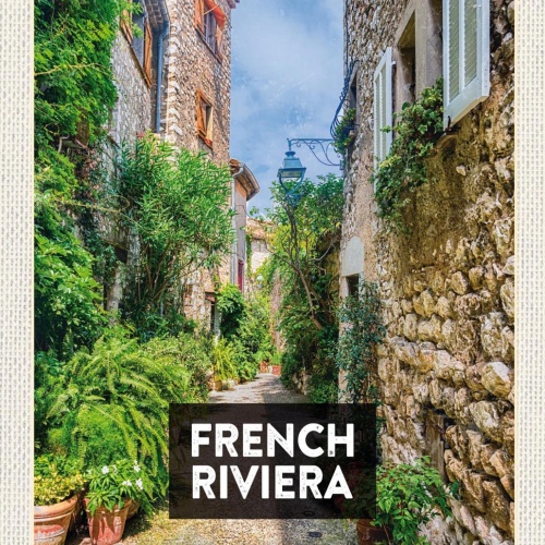 Schild Spruch French Riviera Französische Riviera Gasse Häuser JW