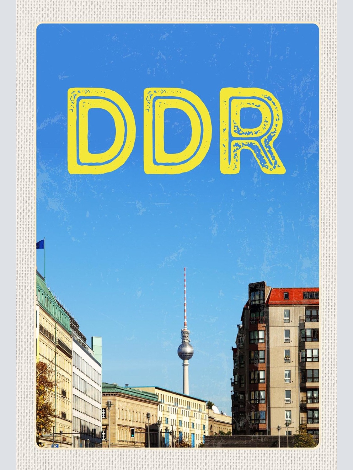 Schild Spruch DDR Berlin Fernsehturm JW