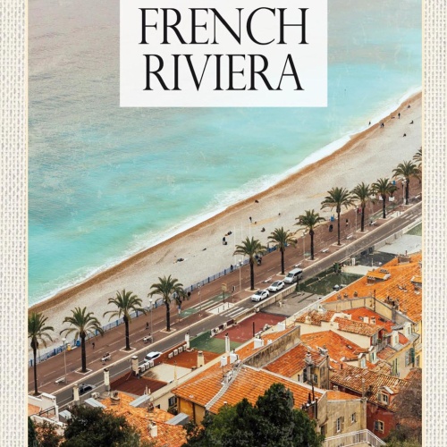 Schild Spruch French Riviera Französische Riviera Strand Palmen Meer JW
