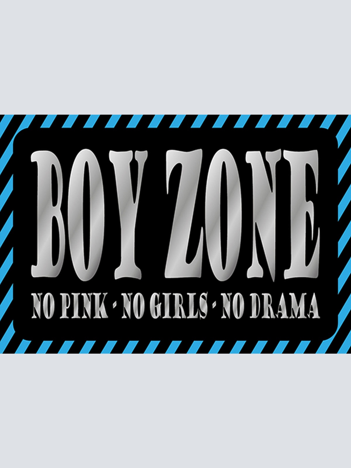 Schild Spruch Boy Zone No Pink No Girls No Drama Buben Bereich Kein Drama JW