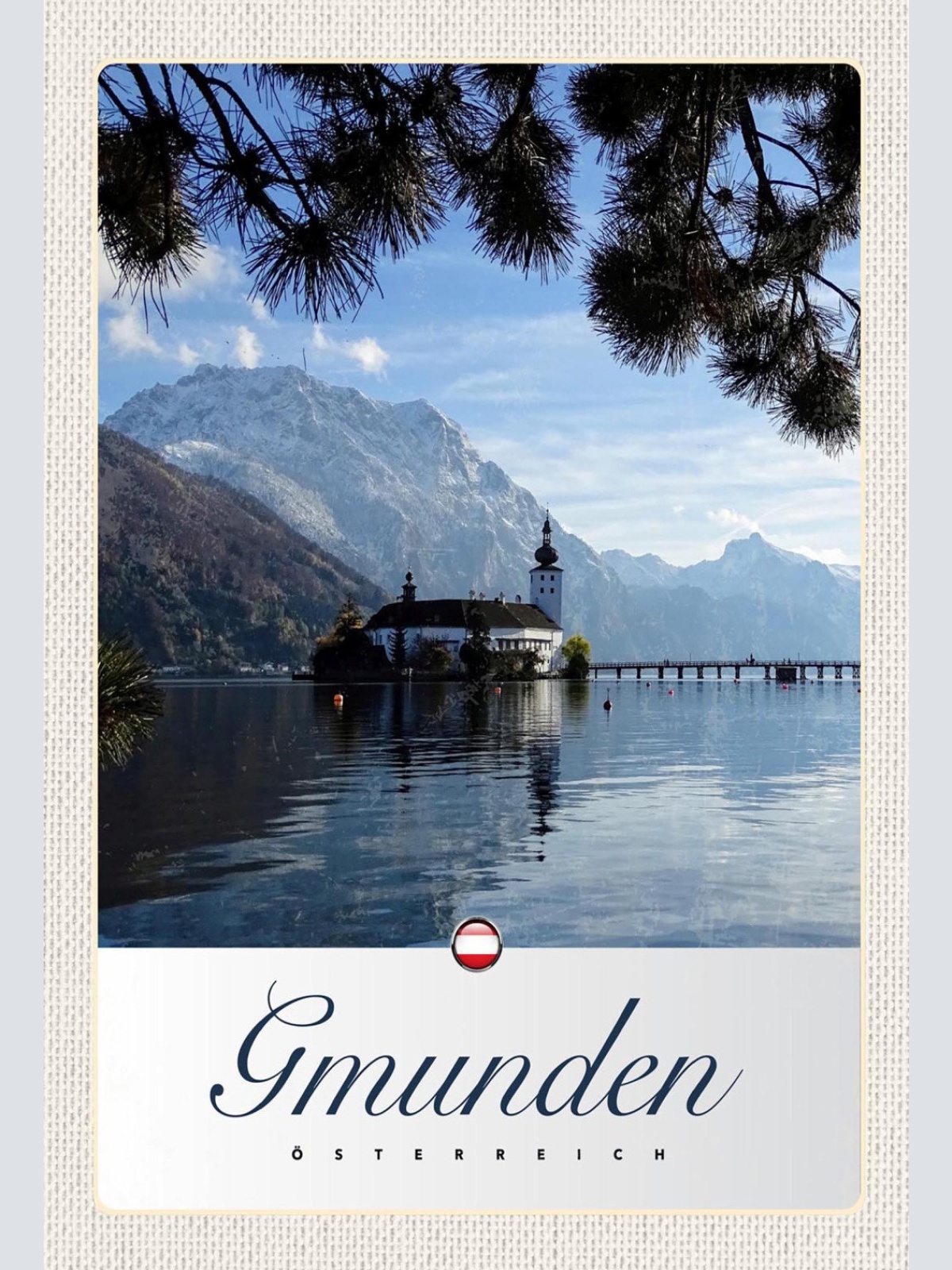 Schild Spruch Gmunden Österreich Traunsee Schloss Orth Berge Wald JW