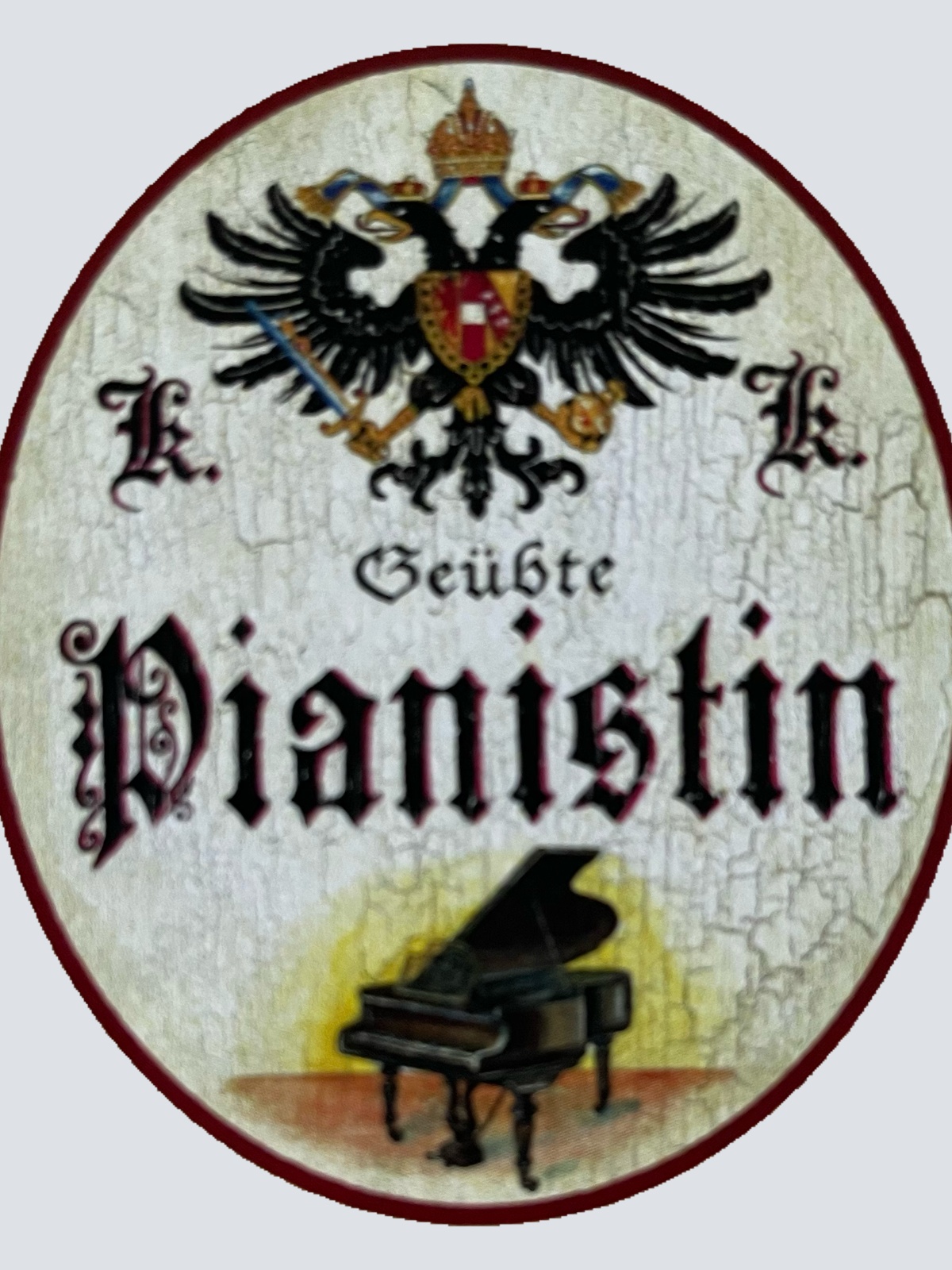 KuK Nostalgie Holzschild Geübte Pianistin Piano Klavier Musikerin Musik Schild