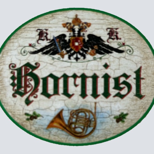 KuK Nostalgie Holzschild Hornist Horn Blasinstrument Musik Musiker Schild