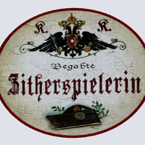 KuK Nostalgie Holzschild Begabte Zitherspielerin Zither Instrument Musik Schild