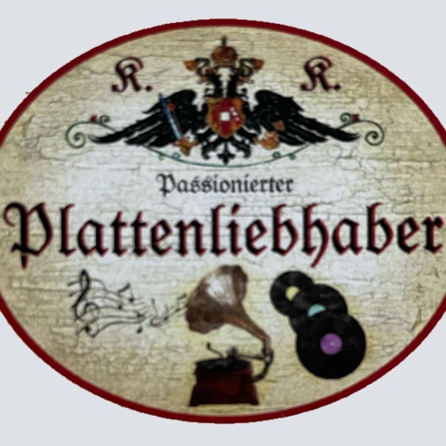 KuK Nostalgie Holzschild Passionierter Plattenliebhaber Vinyl Sammler LP Schild