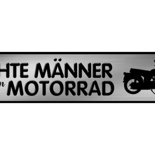 Schild Echte Männer Motorrad Fahrer Biker Motorbike Moped 46 x 10 Blech od. Holz