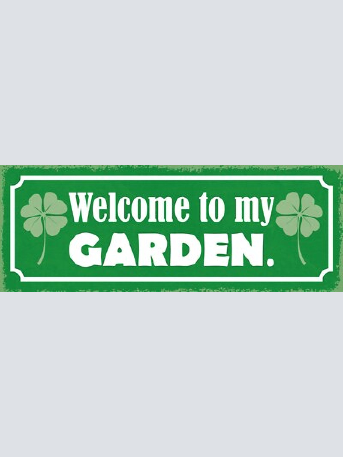 Schild welcome to my garden wilkommen in meinem garten 27x10 blech od.holz
