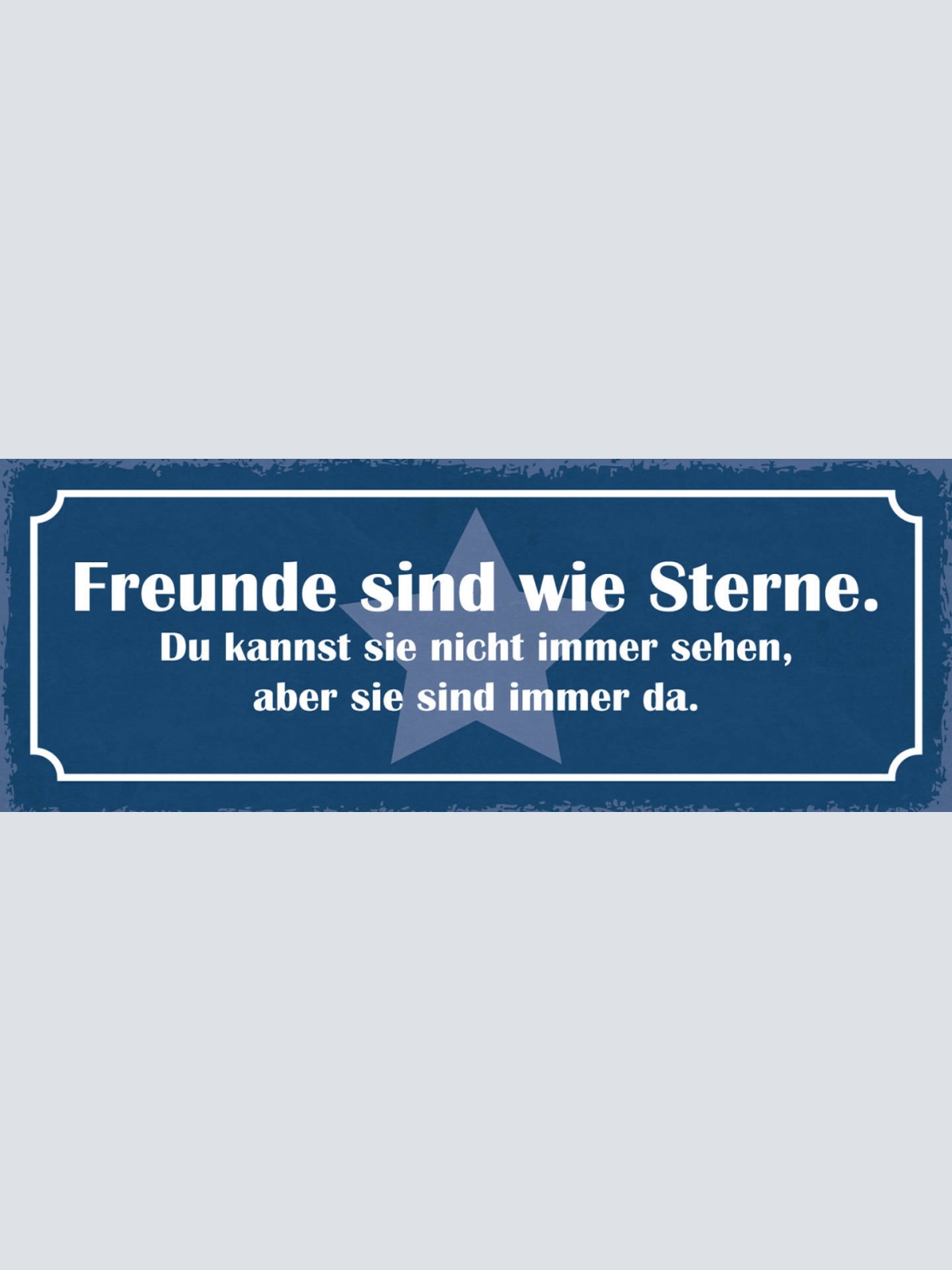 Schild Freunde Sind Wie Sterne Du Kannst Die Nicht Immer Sehen Sind Immer Da
