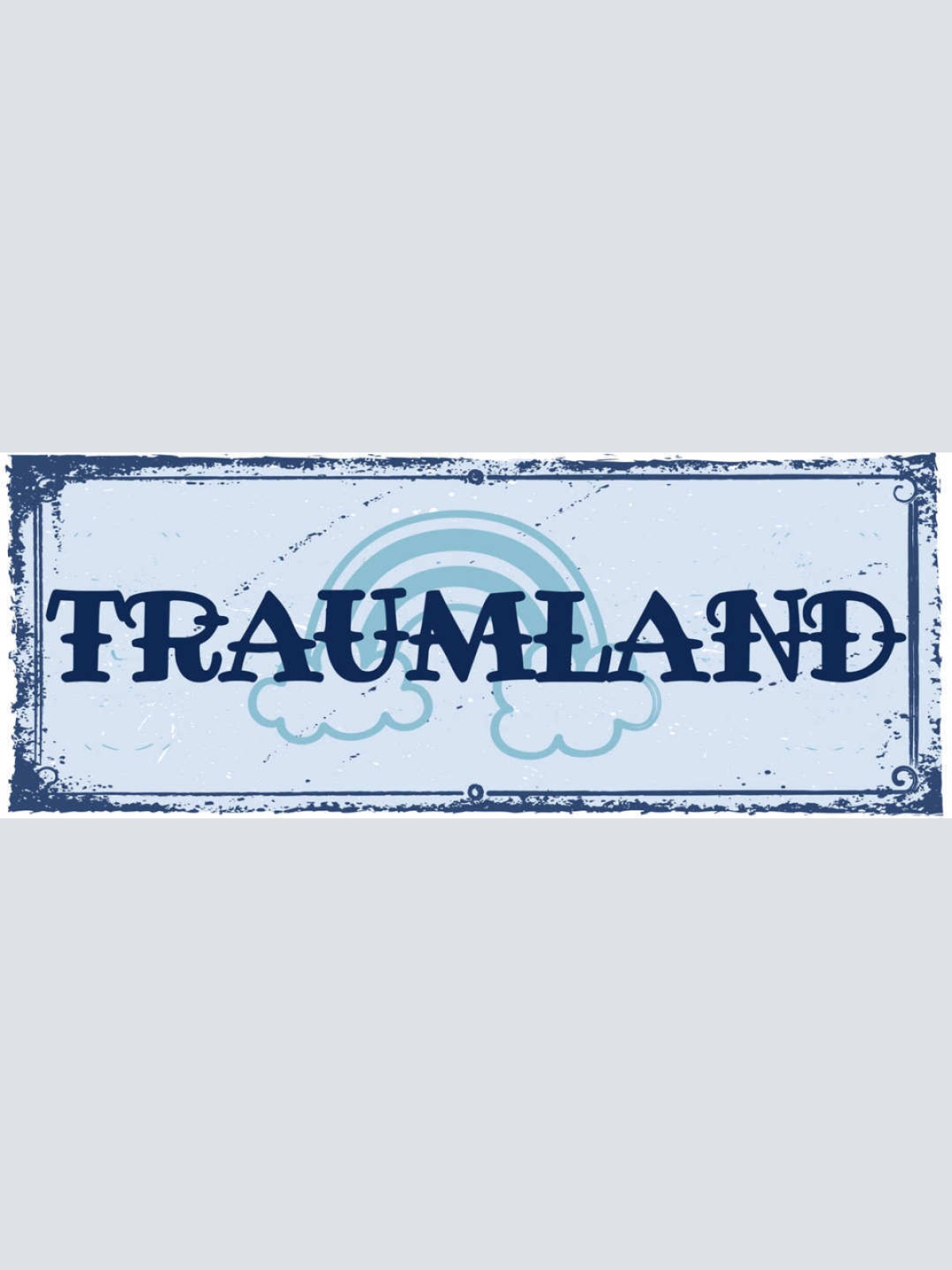 Schild Traum Land Träumen Fantasie Wunderbar Ideal Schlafen 27x10 Blech od.Holz