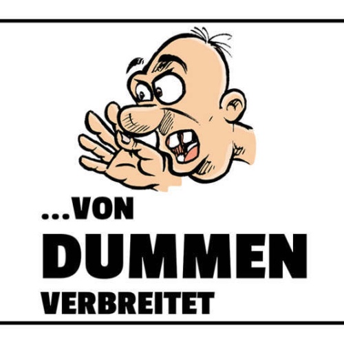 Schild Gerüchte Von Neidern Erfunden Dummen Verbreitet Idioten Geglaubt 27x10