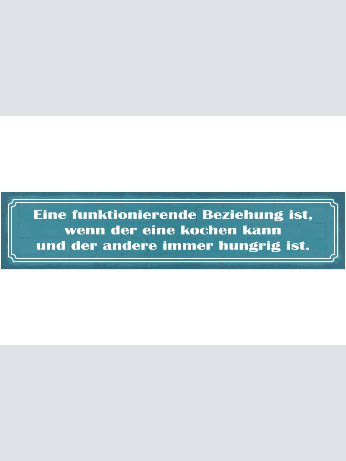 Schild Funktionierende Beziehung Kochen Immer Hungrig Ehe 46 x 10 Blech od. Holz