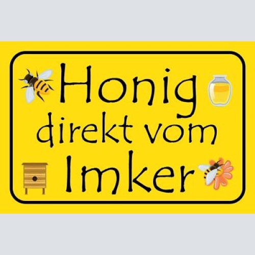 Schild Honig Imker Imkerei Stand Biene 12x18 / 20x30 / 30x40 Blech od. Holz
