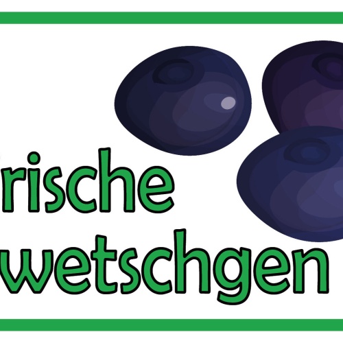 Schild Frische Zwetschgen Obst Verkauf 12x18 / 20x30 / 30x40 Blech od. Holz