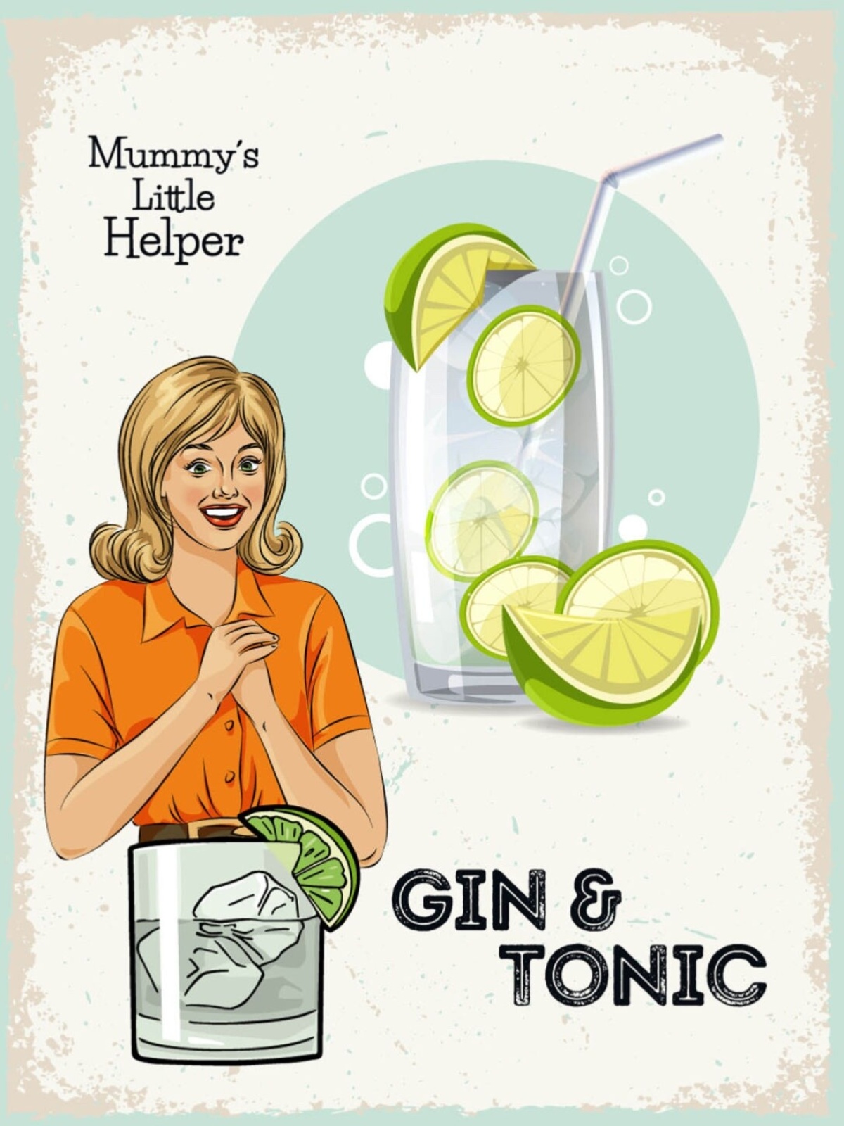 Schild Gin & Tonic Mummy's Little Helper Alkohol 12x18 20x30 30x40 Blech/Holz