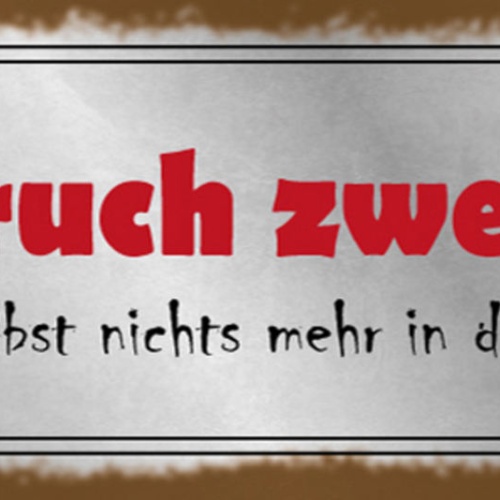 Schild Einbruch Zwecklos Wir Finden Selbst Nichts Mehr In Diesem Chaos 27x10