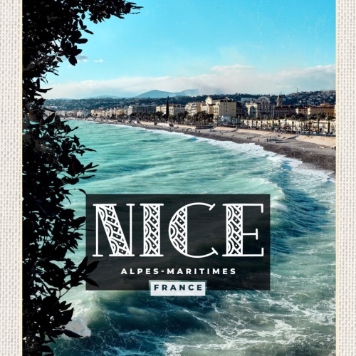 Schild Nice Alpes-Maritimes France Nizza Frankreich 12x18 20x30 30x40 Blech/Holz