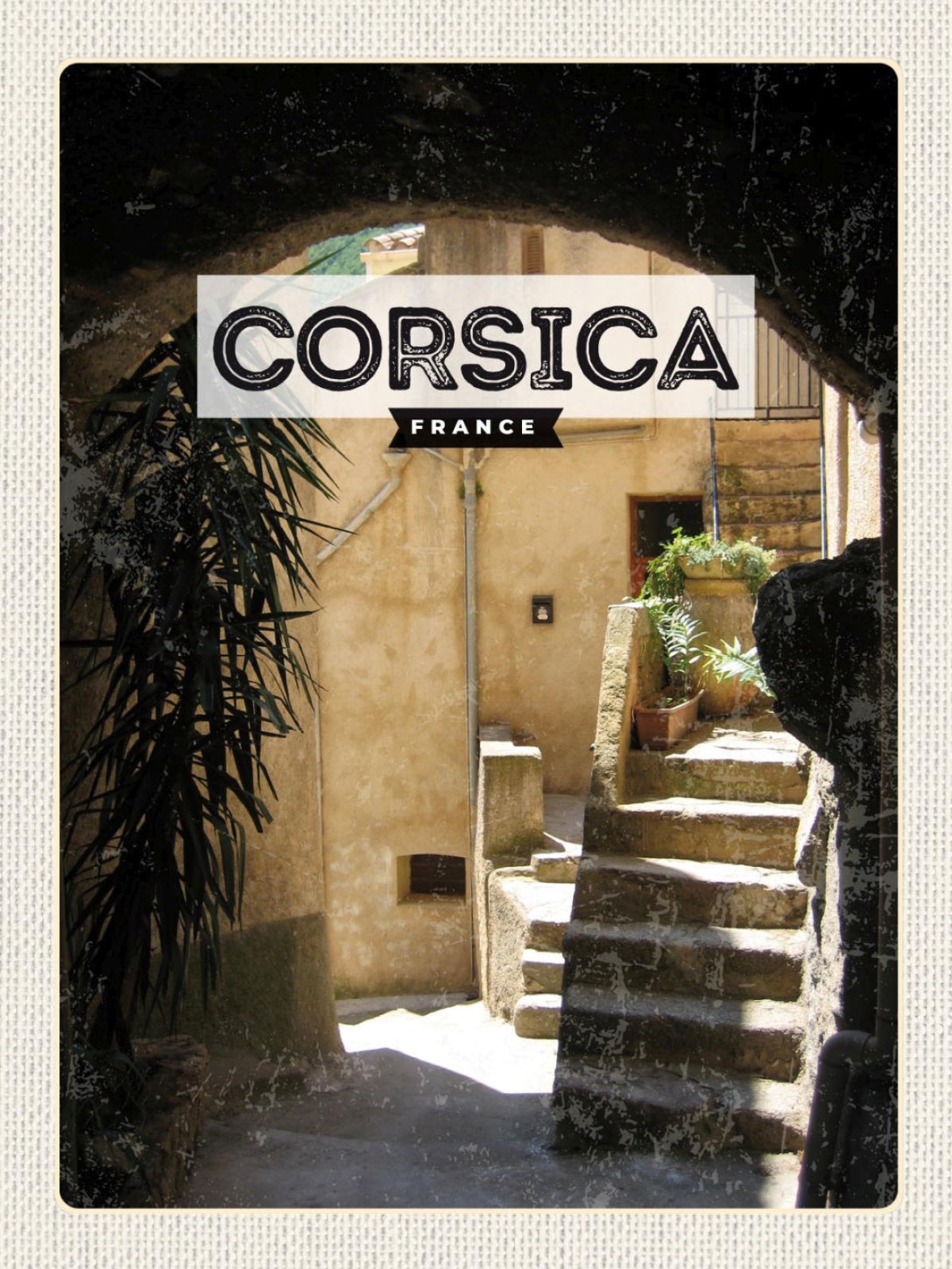 Schild Corsica France Korsika Frankreich Gasse Hof 12x18 20x30 30x40 Blech/Holz