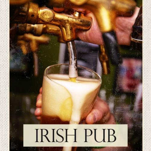 Schild Irish Pub Ireland Irland Bier Alkohol Bar 12x18 20x30 30x40 Blech/Holz